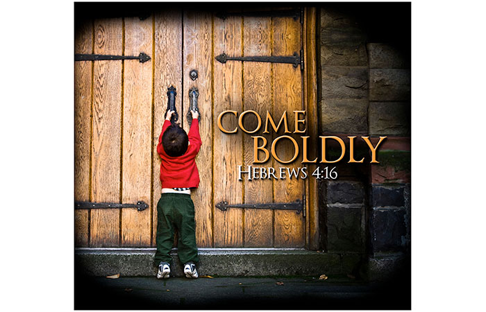 Come Boldly